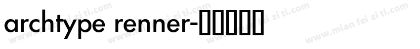 archtype renner字体转换